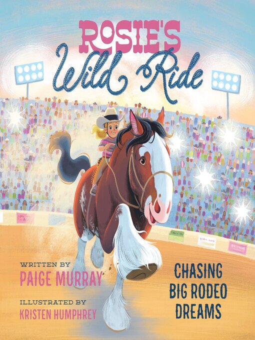 Title details for Rosie's Wild Ride by Paige Murray - Available